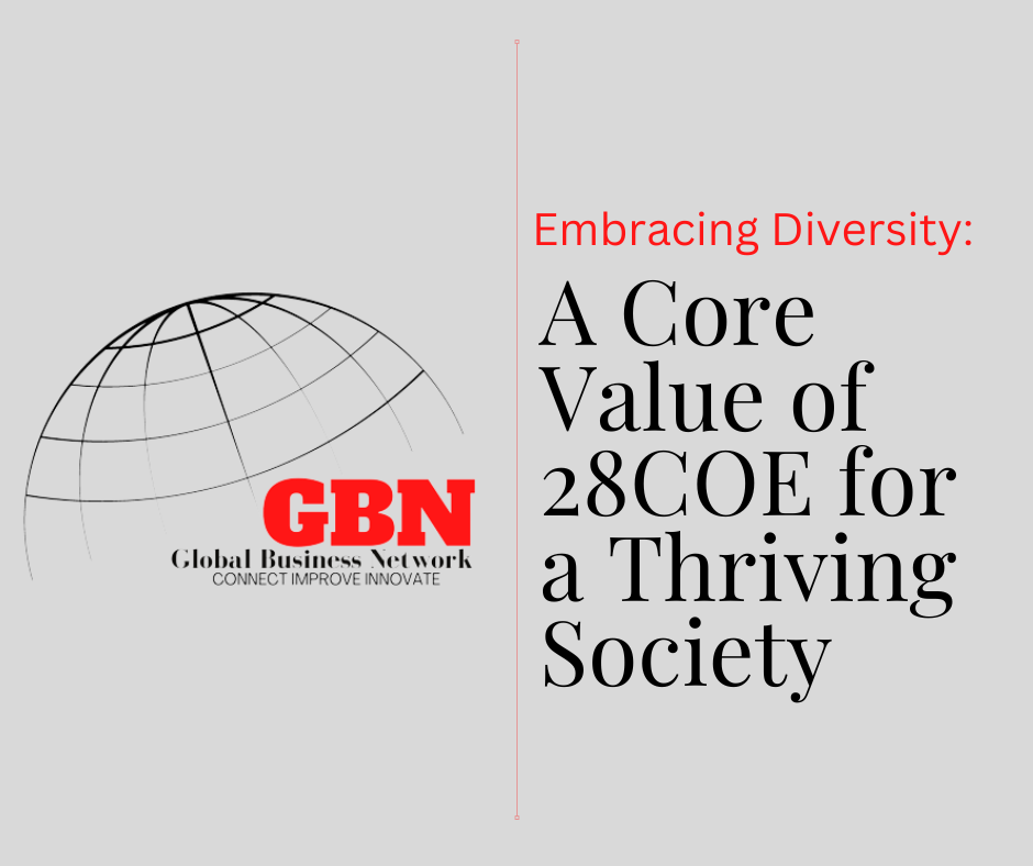 Embracing Diversity: A Core Value of 28COE for a Thriving Society