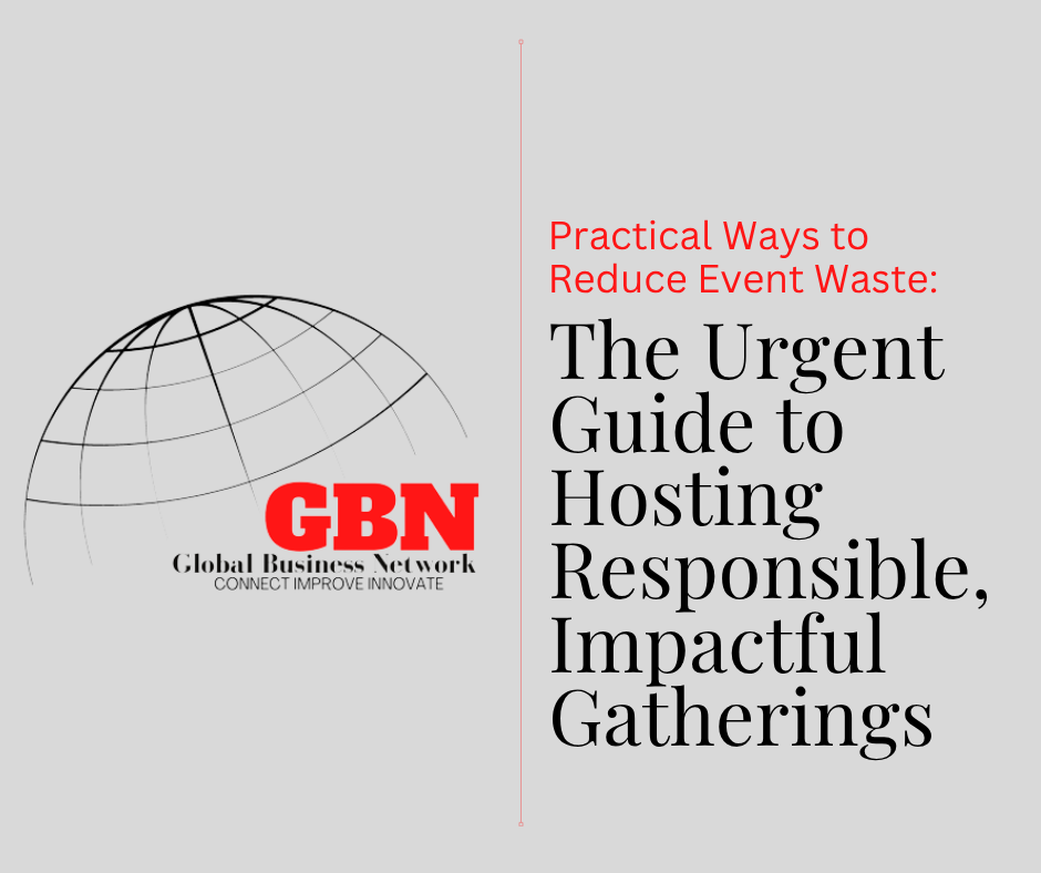 Practical Ways to Reduce Event Waste: The Urgent Guide to Hosting Responsible, Impactful Gatherings